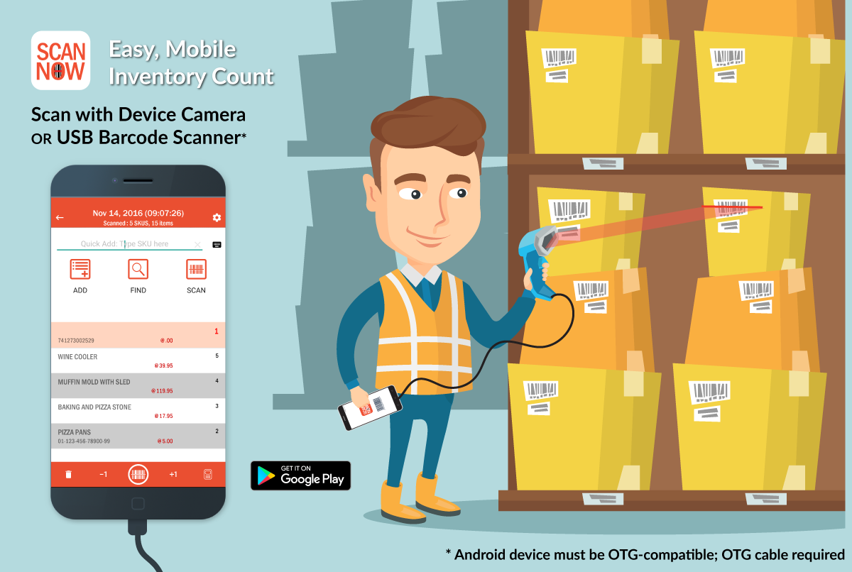 Faster physical inventory counts! Use ScanNow with a USB barcode scanner.